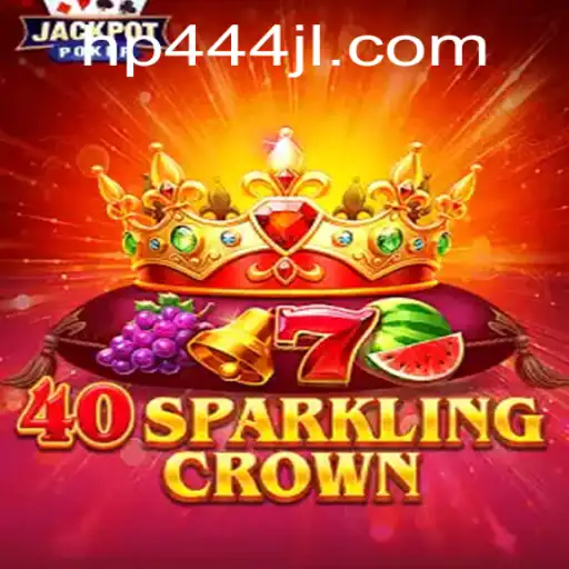 Exploring the Enchanting World of 40SparklingCrown: A Guide to the Latest Sensation in Gaming
