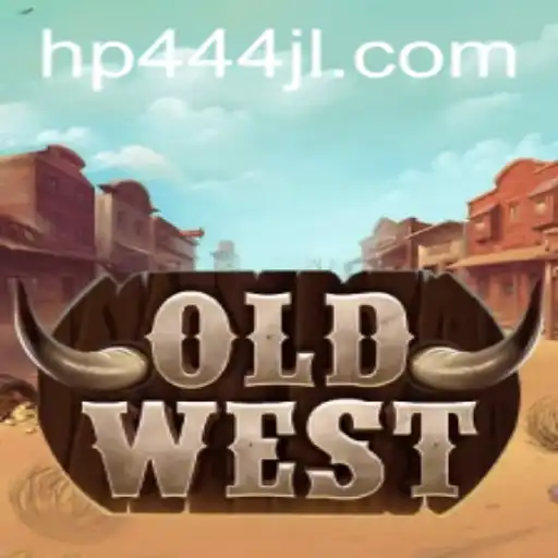 Exploring 'OldWest': Dive into the Thrilling World of 'hp444'