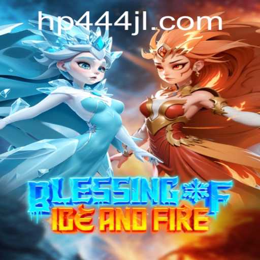 The Mystical World of Blessing of Ice and Fire
